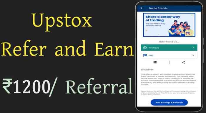 upstox refer and earn 1200 rupees offer
