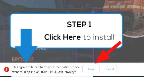 click keep on chrome to start downloading Indian train simulator
