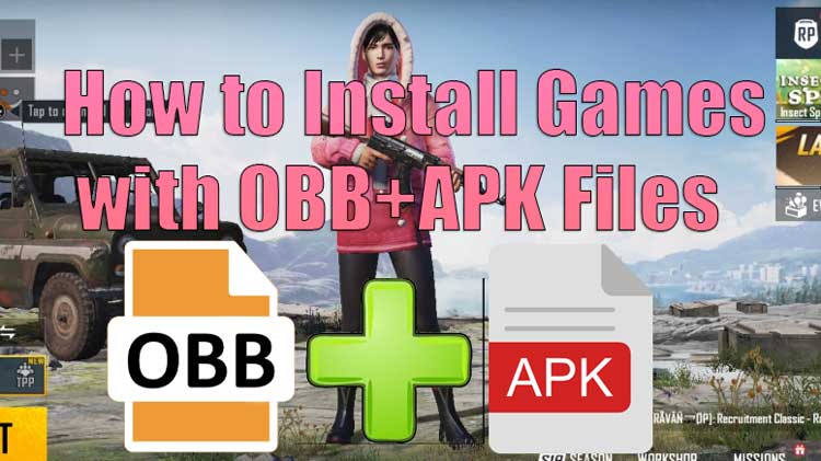 how to install game with obb and apk file on Android